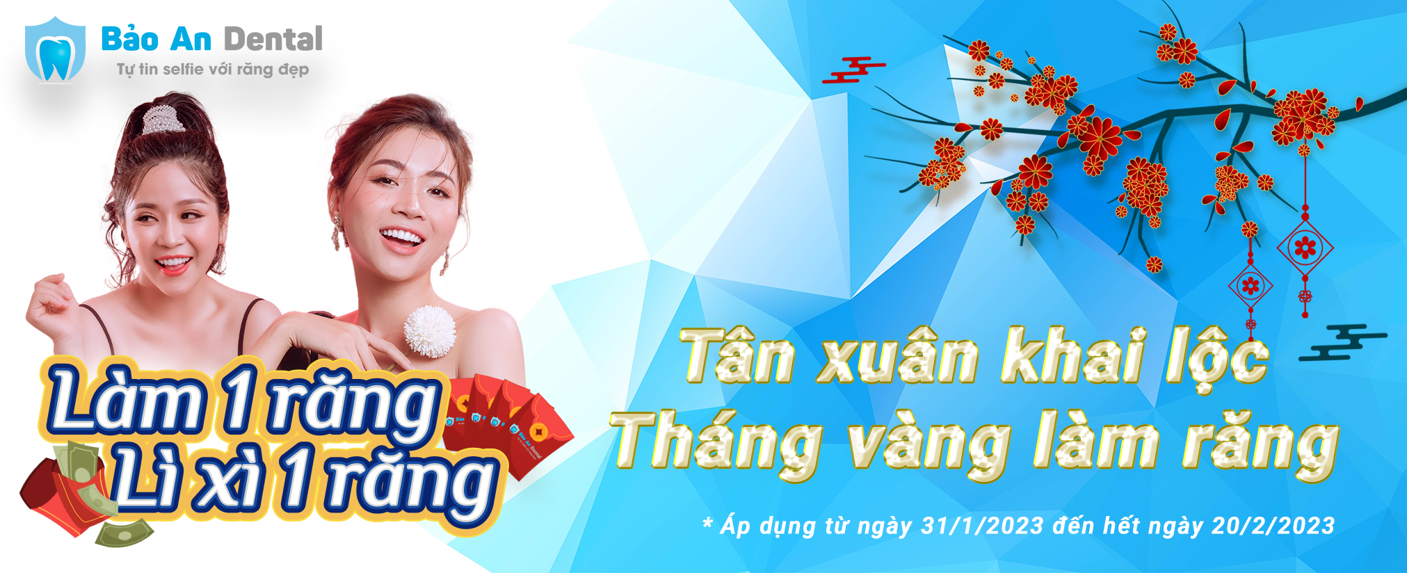 Tân Xuân Khai Lộc - Tháng Vàng làm răng 